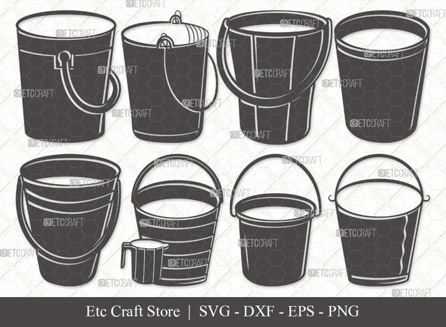 Bucket Silhouette SVG Cut File | Bucket Svg | Cleaning Svg | Bucket vector | Bucket Bundle | Eps | Dxf | Png SVG ETC Craft 