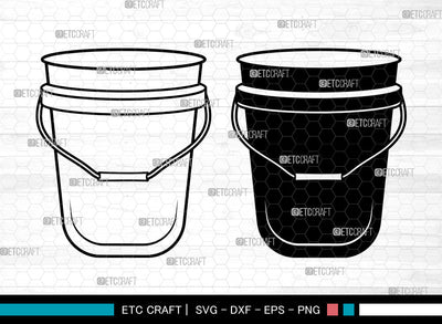 Bucket SVG, Water Bucket Svg, Cleaning Bucket Svg, Bin Bucket Svg, Bucket Outline Svg, Bucket Svg SVG ETC Craft 