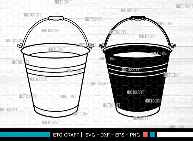 Bucket SVG, Water Bucket Svg, Cleaning Bucket Svg, Bin Bucket Svg, Bucket Outline Svg, Bucket Svg SVG ETC Craft 
