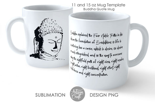 Buddha mug, buddha quote, 4 noble truths, life is suffering SVG Artisan Craft SVG 