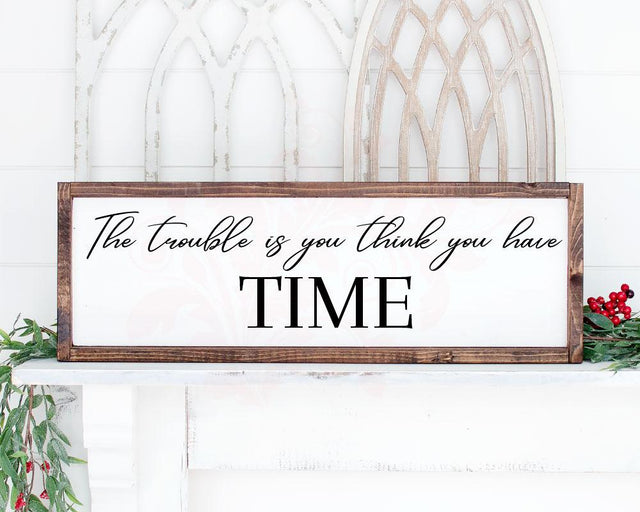 Buddha quote svg, Motivational quote svg, Modern farmhouse svg, inspiration svg, wood sign svg, Instant download, Silhouette cut file TIME SVG Farmstone Studio Designs 