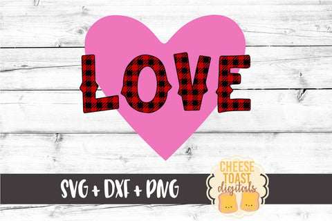 Buffalo Plaid Love - Heart - Valentine's Day SVG PNG DXF Cutting Files SVG Cheese Toast Digitals 