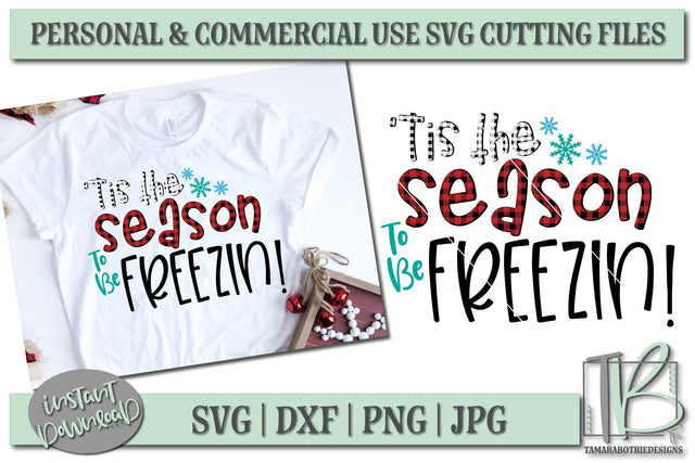 Buffalo Plaid SVG Cut File, 'Tis The Season To Be Freezin SVG File SVG TB Designs 