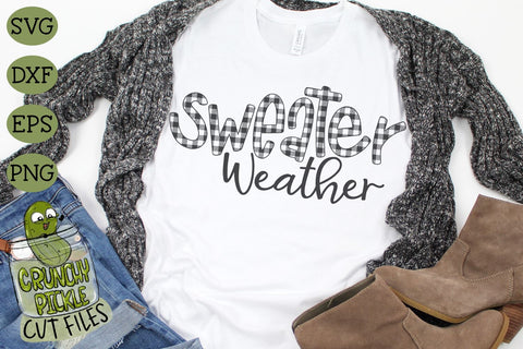 Buffalo Plaid Sweater Weather SVG File SVG Crunchy Pickle 