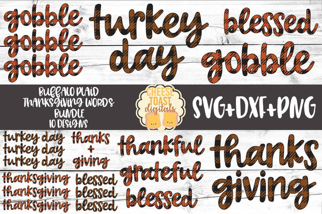Buffalo Plaid Thanksgiving Words Bundle - Fall SVG PNG DXF Cut Files SVG Cheese Toast Digitals