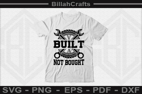 Built Not Bought SVG File SVG BillahCrafts 