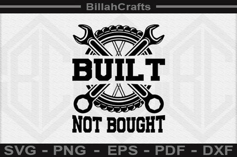 Built Not Bought SVG File SVG BillahCrafts 