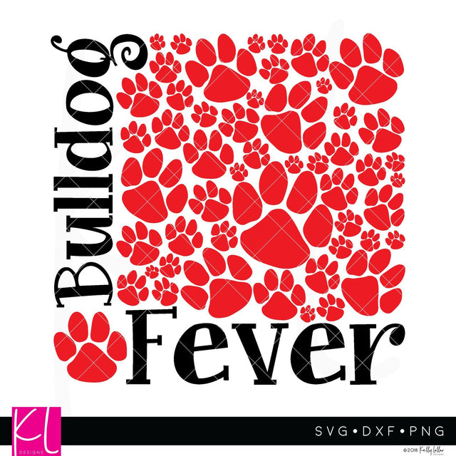 Bulldog Fever SVG Kelly Lollar Designs 