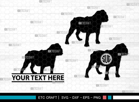 Bulldog Monogram, Bulldog Silhouette, Bulldog SVG, Dog Svg, Pit Bull Svg, Chihuahua Svg, SB00232 SVG ETC Craft 