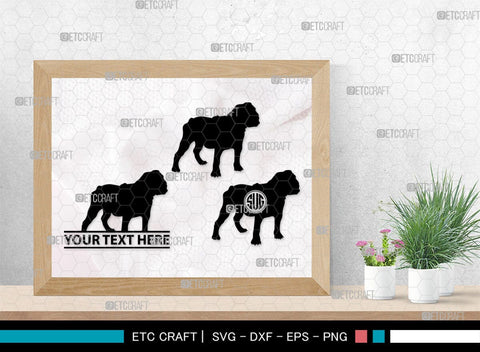 Bulldog Monogram, Bulldog Silhouette, Bulldog SVG, Dog Svg, Pit Bull Svg, Chihuahua Svg, SB00232 SVG ETC Craft 