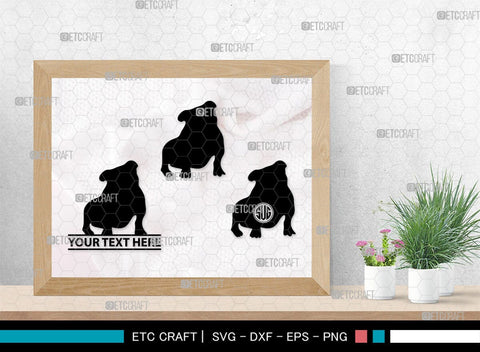 Bulldog Monogram, Bulldog Silhouette, Bulldog SVG, Dog Svg, Pit Bull Svg, Chihuahua Svg, SB00232 SVG ETC Craft 