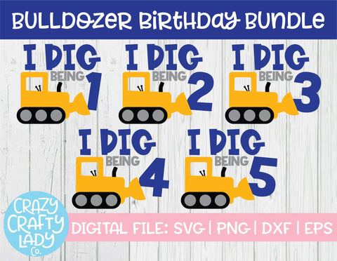 Bulldozer Birthday SVG Cut File Bundle SVG Crazy Crafty Lady Co. 