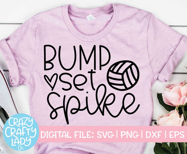 Bump Set Spike | Volleyball SVG Cut File SVG Crazy Crafty Lady Co. 