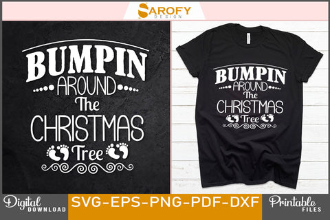 Bumpin around the Christmas tree funny svg SVG Sarofydesign 