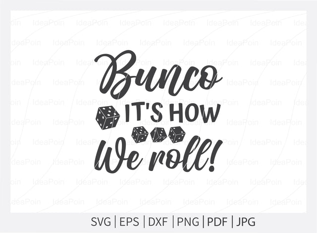 Bunco it's how we roll Svg, Dice Svg, Bunco Svg, Bunco monogram, Piece love Bunco Svg, Casino clip art, Bunco Heartbeat, Bunco silhouette SVG Dinvect 