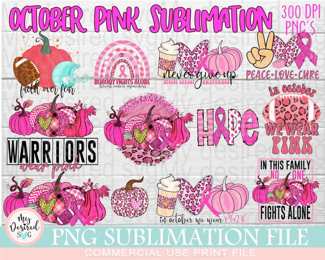 Bundle Octuber Pink, In October We Wear Pink, Sublimation PNG, Hello Fall png, Autumn Png, Pink Pumpkin png, Sublimation Designs Downloads Sublimation MyDesiredSVG 