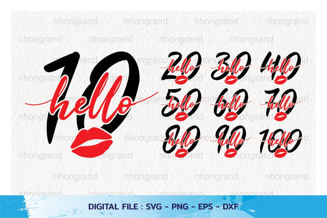 Bundles Birthday fabulous hello 10-100 years, t-shirt, Cricut Files, svg, png, eps, dxf, Instant Download SVG nhongrand 