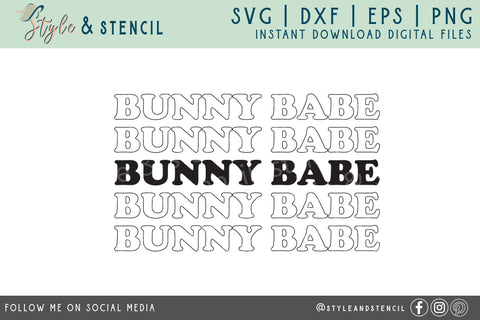 Bunny Babe SVG - Easter Shirt SVG Style and Stencil 