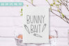 Bunny Bait Gift Tag | Bunny bait SVG Round sign - So Fontsy