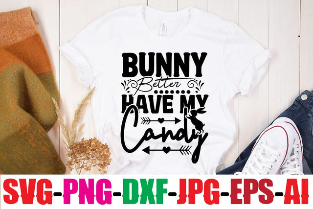 Bunny Better Have My Candy SVG MStudio 