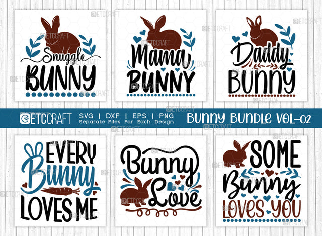 Bunny Bundle Vol-02 | Bunny Love Svg | Every Bunny Loves Me Svg | Mama Bunny Svg | Snuggle Bunny Svg | Bunny Quote Design SVG ETC Craft 