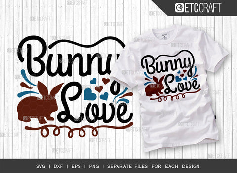 Bunny Bundle Vol-02 | Bunny Love Svg | Every Bunny Loves Me Svg | Mama Bunny Svg | Snuggle Bunny Svg | Bunny Quote Design SVG ETC Craft 