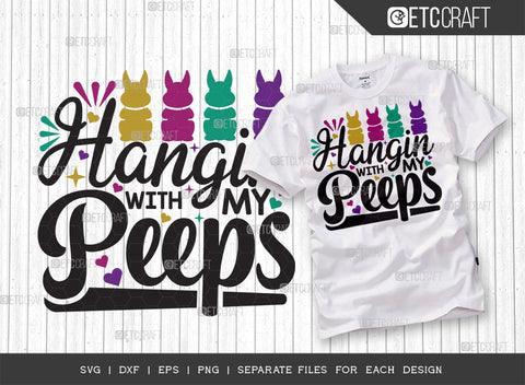Bunny Bundle Vol-05 | Welcome Peeps Svg | Chillin With My Peeps Svg | I Don't Give A Peeps Svg | Hanging With My Peeps Svg | Bunny Quote Design SVG ETC Craft 