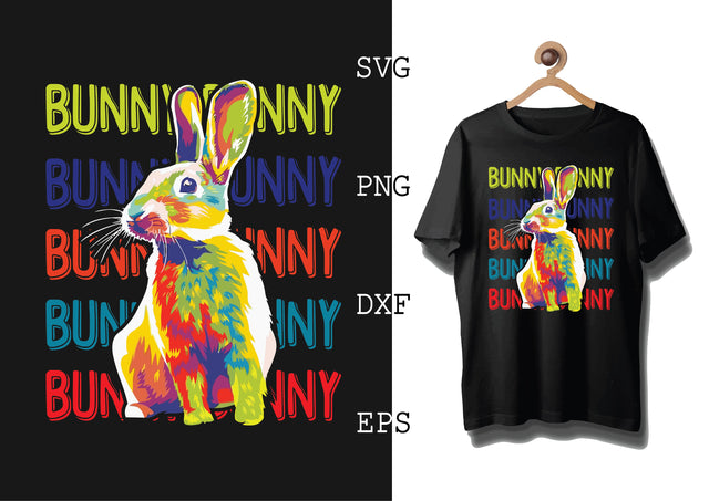 BUNNY BUNNY BUNNY Svg, Bunny Babe Easter Svg, Bunny Svg, Welcome Spring Svg SVG DesignTShirt 