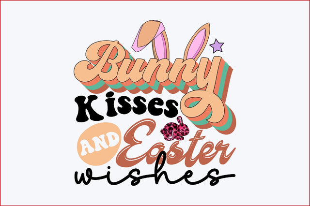 Bunny Kisses and Easter wishes Sublimation SVGArt 