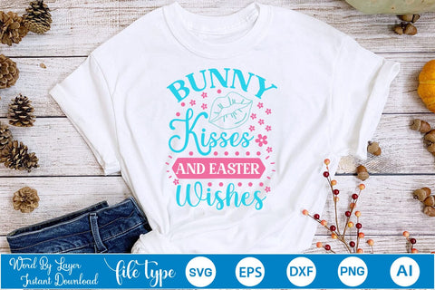 Bunny Kisses And Easter Wishes SVG Cut File SVGs,Quotes and Sayings,Food & Drink,On Sale, Print & Cut SVG DesignPlante 503 