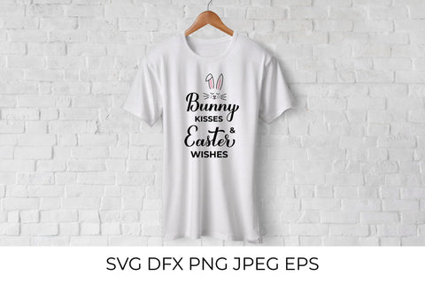 Bunny kisses and Easter wishes SVG. Easter quote SVG LaBelezoka 