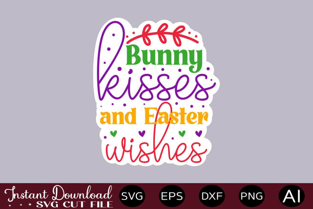 Bunny Kisses And Easter Wishes SVG SVG designmaster24 