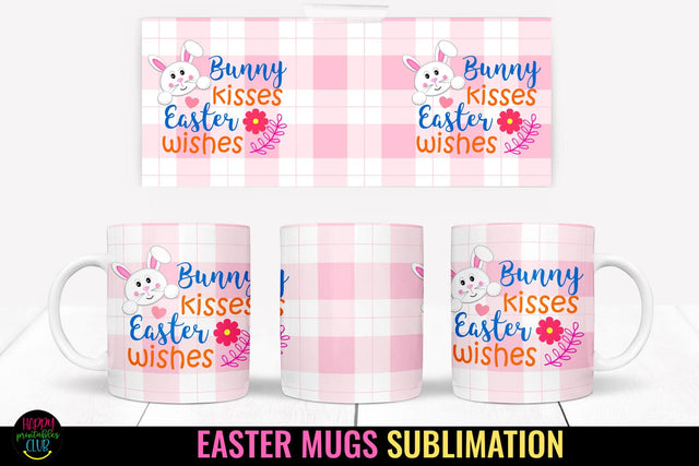 Bunny Kisses Easter Mug Sublimation I Easter Mug Wrap PNG Sublimation Happy Printables Club 