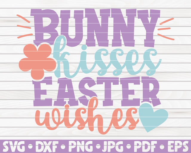 Bunny kisses Easter wishes SVG | Easter quote SVG HQDigitalArt 