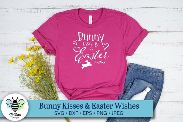 Bunny Kisses & Easter Wishes SVG SVG B Renee Design 