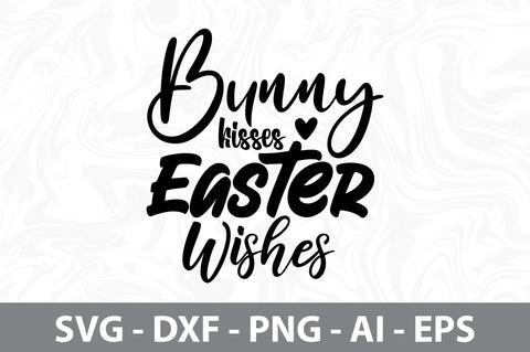 Bunny Kisses Easter Wishes svg SVG orpitasn 