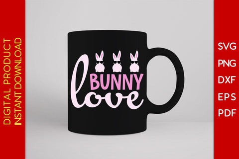 Bunny Love Easter Sunday SVG PNG PDF Cut File SVG Creativedesigntee 