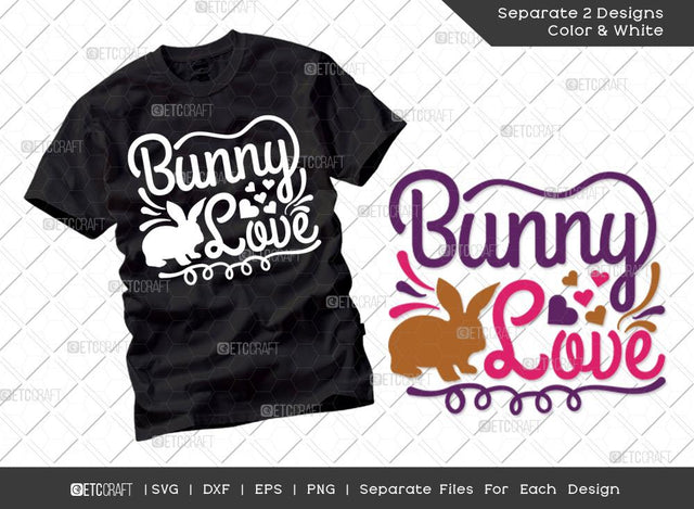 Bunny Love SVG Cut File | Heart Svg | Easter Bunny Svg | T-shirt Design SVG ETC Craft 