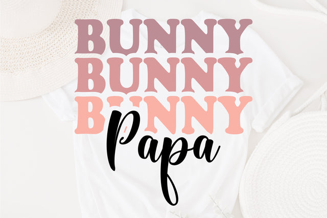 Bunny papa svg, Easter papa Shirt Svg, Bunny Girl Svg, Happy Easter Svg, Bunny Svg, Easter Svg, Easter Bunny Svg, Retro Easter Svg, png dxf SVG Fauz 