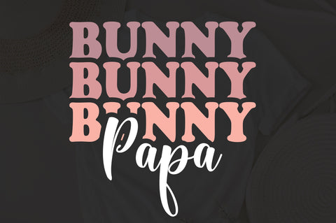 Bunny papa svg, Easter papa Shirt Svg, Bunny Girl Svg, Happy Easter Svg, Bunny Svg, Easter Svg, Easter Bunny Svg, Retro Easter Svg, png dxf SVG Fauz 