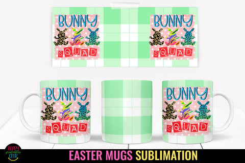 Bunny Squad Easter Mug Sublimation I Easter Mug Wrap PNG Sublimation Happy Printables Club 