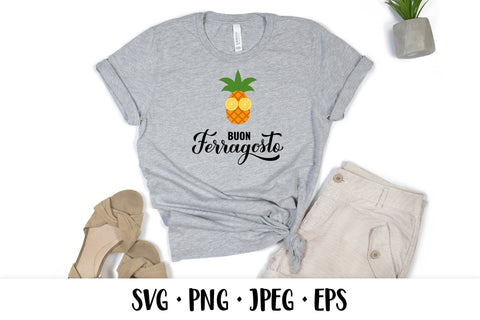 Buon Ferragosto SVG. Cute pineapple. Italian summer festival SVG LaBelezoka 