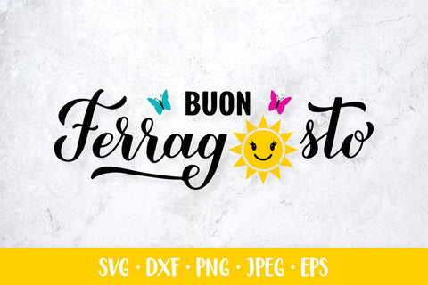 Buon Ferragosto SVG. Italian summer festival SVG LaBelezoka 