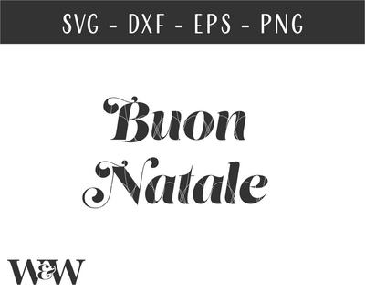 Buon Natale SVG | Italian Christmas Cut File | Holiday Stencil Wood ...
