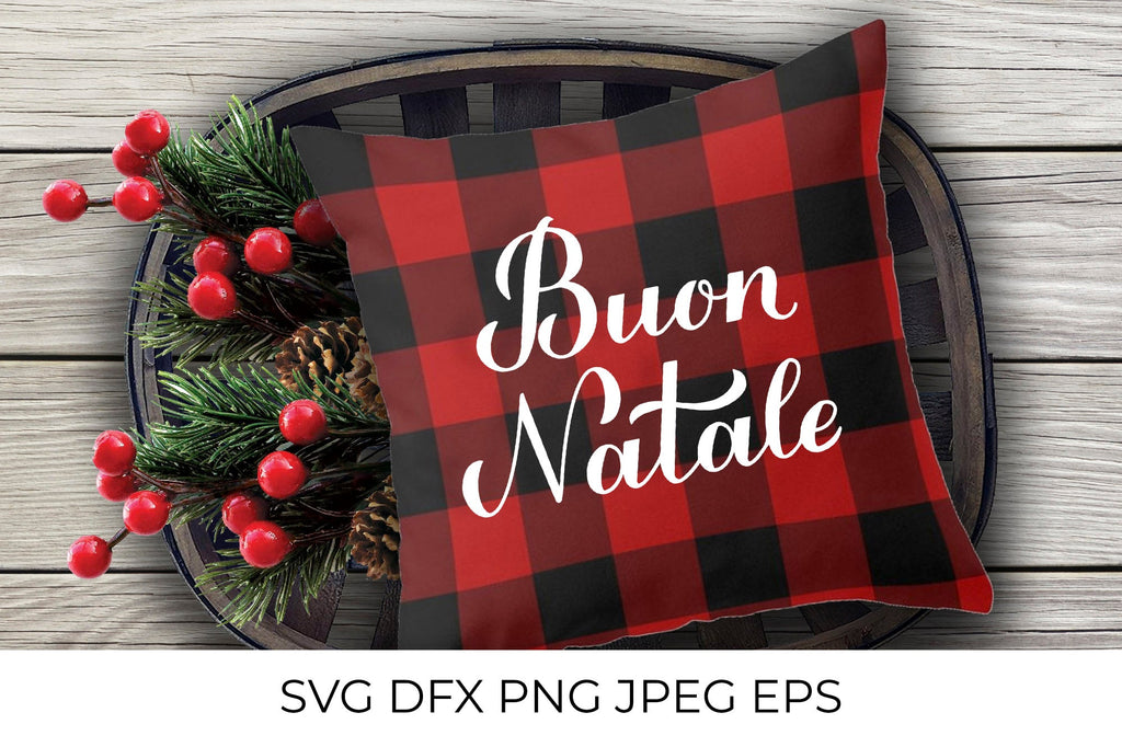 Buon Natale SVG. Merry Christmas in Italian. - So Fontsy