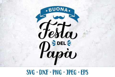Buona festa del papa SVG. Happy Fathers Day in Italian SVG LaBelezoka 