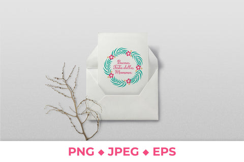 Buona festa della Mamma. Happy Mother’s Day in Italian Sublimation LaBelezoka 