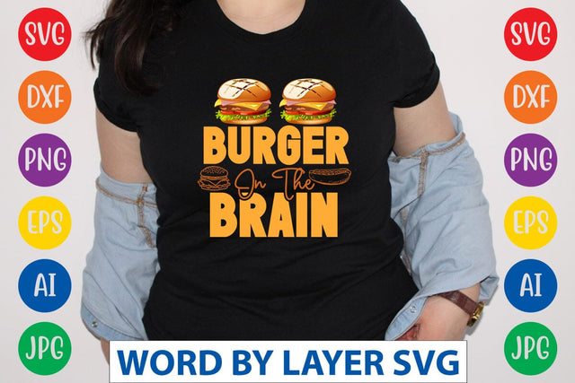 Burger On The Brain SVG Design SVG Rafiqul20606 