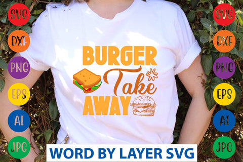Burger Take Away SVG Design SVG Rafiqul20606 