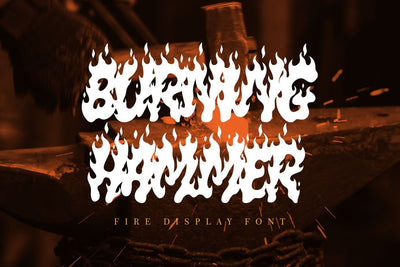 Burning Hammer - Fire Display Font Font PutraCetol Studio 